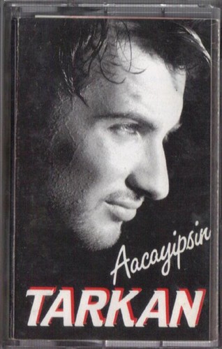 Tarkan aacayipsin cass - tarkan, (cass