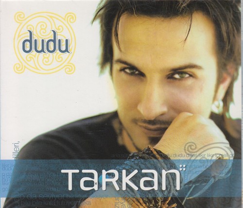 Tarkan dudu cd album - tarkan, "dudu"