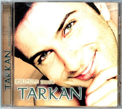 Tarkan ölürüm sana - tarkan, cd